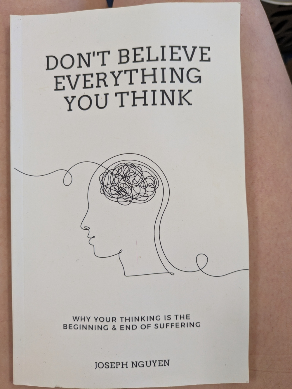 Don't Believe Everything You Think — White Motivational Poster